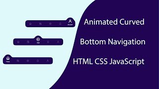 Animated Curved Bottom Navigation Bar Using HTML CSS JavaScript