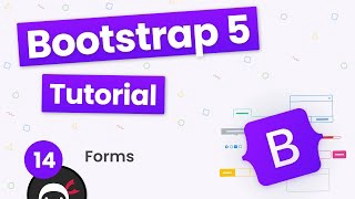 Bootstrap 5 Crash Course Tutorial #14 - Working with Forms