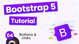 Bootstrap 5 Crash Course Tutorial #4 - Buttons & Button Groups