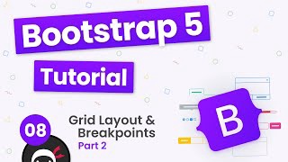 Bootstrap 5 Crash Course Tutorial #8 - Grid Layout (part 2)