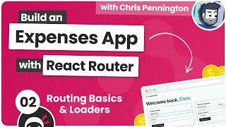 Build a Budgeting App with React Router #2 - Routing Basics & Loaders