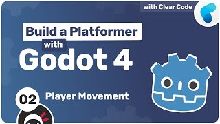 Build a Platformer with Godot #2 - Player Movement