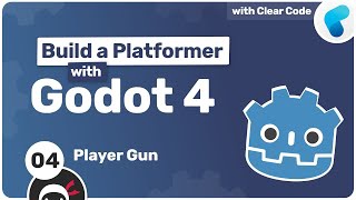 Build a Platformer with Godot #4 - Player Gun