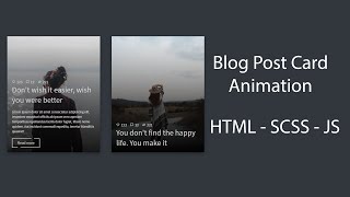 Build Blog Post Card with Animation Using HTML SCSS JavaScript