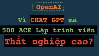 ChatGPT nó quá thông minh có thể lập trình viên  và một số ngành khác sẽ thất nghiệp ???