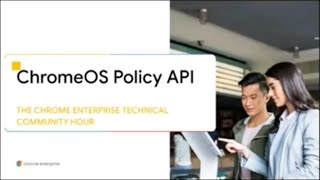 ChromeOS Policy API