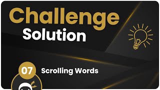 Coding Challenge SOLUTION #7 - Scrolling Words Animation