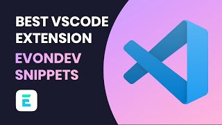 Evondev Snippets - VScode CSS Extension mà bạn không nên bỏ qua