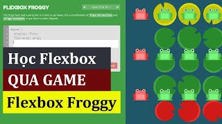 Học Flexbox qua game Flexbox Froggy