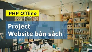 Học lập trình PHP Hồ Chí Minh - Project website bán sách