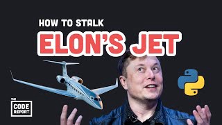 How a CS student tracks Elon’s Private Jet with Python // The Code Report