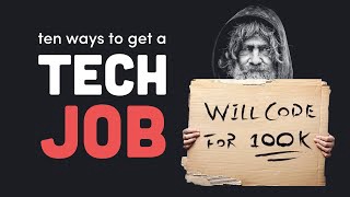 How to Land a 100K/yr Tech Job - 10 Strategies