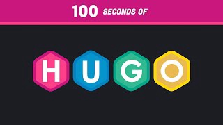 Hugo in 100 Seconds