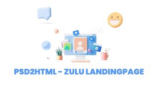 Hướng dẫn cắt psd sang HTML CSS toàn tập với Zulu LandingPage phần 1