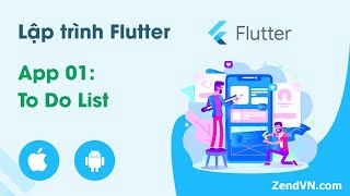 Lập trình di động với Flutter - App 01 TodoList