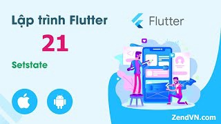 Lập trình Flutter - 21 Setstate