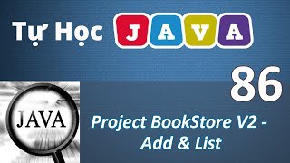 Lập trình Java - 86 Xây dựng ứng dụng BookStore V2 - Add & List