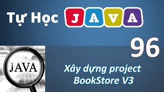 Lập trình Java - 96 Xây dựng ứng dụng BookStore V3