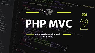 LẬP TRÌNH PHP THEO MÔ HÌNH MVC [BUỔI 2] - CONTROLLERS