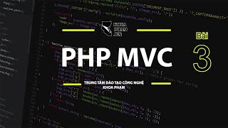 LẬP TRÌNH PHP THEO MÔ HÌNH MVC [BUỔI 3] - MODELS