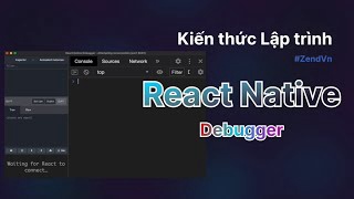 Lập trình React Native - Sử dụng Debuger