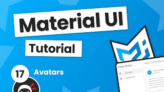 Material UI Tutorial #17 - Avatars