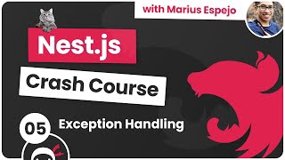 Nest.js Crash Course #5 - Exception Handling
