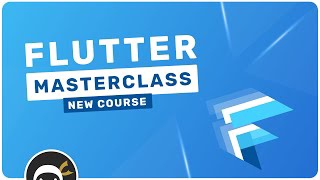 New Flutter Masterclass Course!