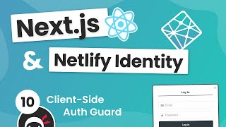 Next.js & Identity (auth) Tutorial #10 - Client Side Content Guard