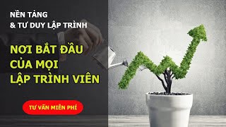 Nơi bắt đầu của mọi lập trình viên