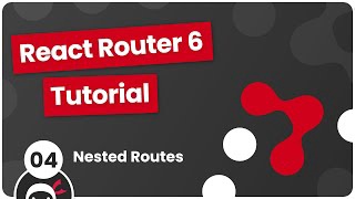 React Router 6 Tutorial #4 - Nested Routes