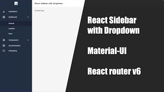 React Sidebar with Dropdown Menu Tutorial | React Router v6 | Material UI
