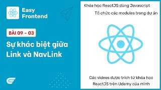 ReactJS: 09-03 Phân biệt Link và NavLink