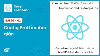 ReactJS: 10-01 Config Prettier đơn giản