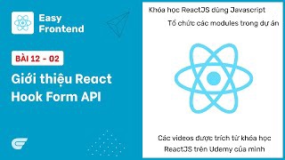 ReactJS: 12-02 Giới thiệu React Hook Form API