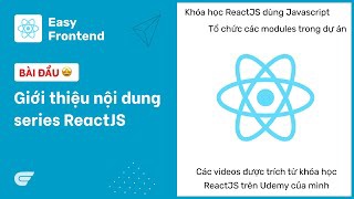ReactJS: Giới thiệu nội dung của series