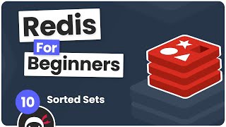 Redis Tutorial for Beginners #10 - Sorted Sets
