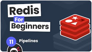 Redis Tutorial for Beginners #11 - Pipelines