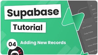 Supabase Tutorial #4 - Adding New Records