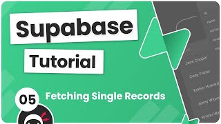 Supabase Tutorial #5 - Fetching Single Records