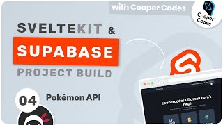 SvelteKit & Supabase Project Build #4 - Pokemon API
