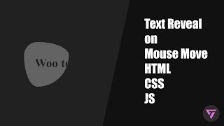 Text Reveal On Mouse Move HTML CSS JS