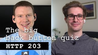 The big back button quiz - HTTP 203