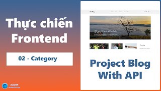 Thực chiến Frontend - Project Blog - 02 Category