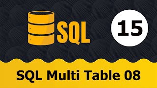 Tự học SQL - Bài 15 SQL Multi Table 08