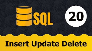 Tự học SQL - Bài 20 Insert Update Delete