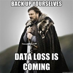 data loss is coming