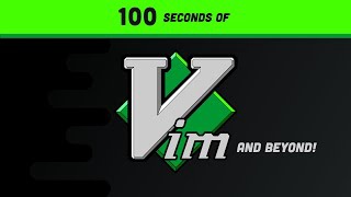 Vim in 100 Seconds