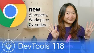 What’s new in DevTools - Chrome 118